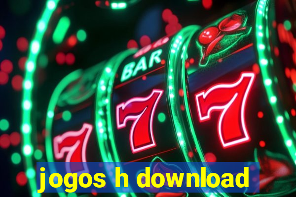 jogos h download